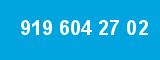 919 604 27 02